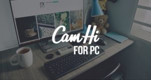 Camhi for PC | Windows 7/8/10 and Mac | Download Free |