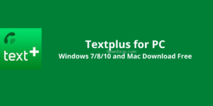 Textplus for PC Windows 7/8/10 and Mac Download Free