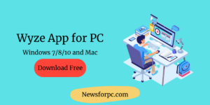 Wyze App for PC Download Free Windows Mac